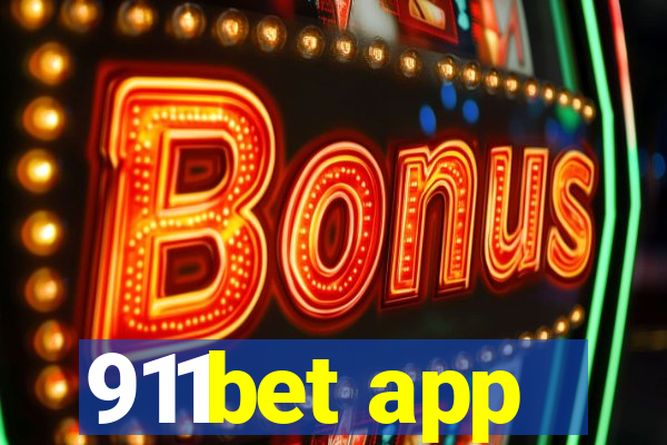 911bet app